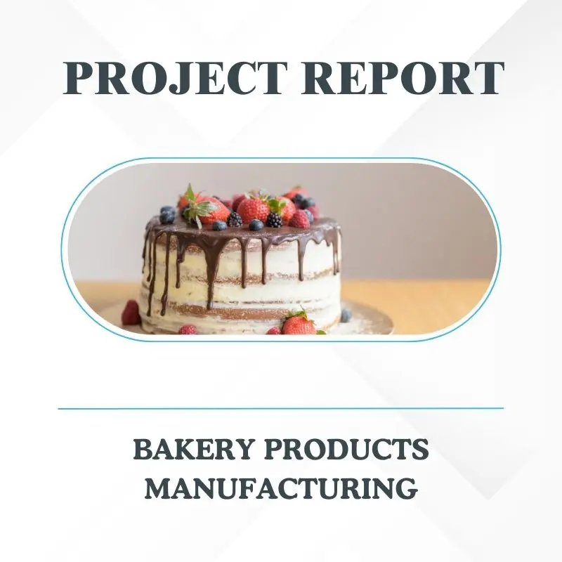 Bakery Project Report - Cake, Sweets, Namkin, Khari, Toast Making